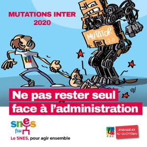 Mutations inter-académiques 2020 : nouvelles modalités, le SNES-FSU à vos (…)