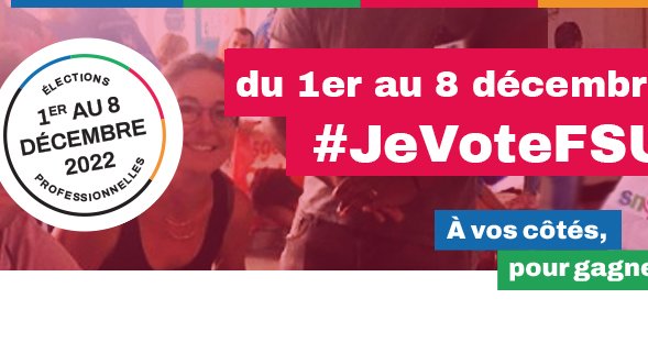 Du 1er au 8 décembre, je vote FSU !