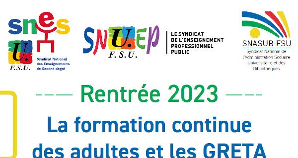 Formation continue des adultes et GRETA : JRP et 4 pages SNES,SNUEP,SNASUB