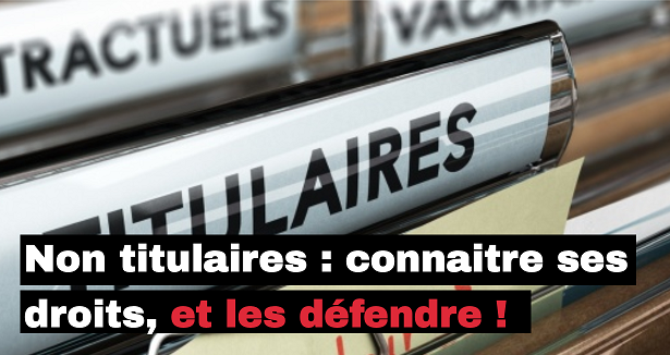 Crise d'attractivité et enseignant.es non-titulaires, CPE, PSY-EN, GRETA