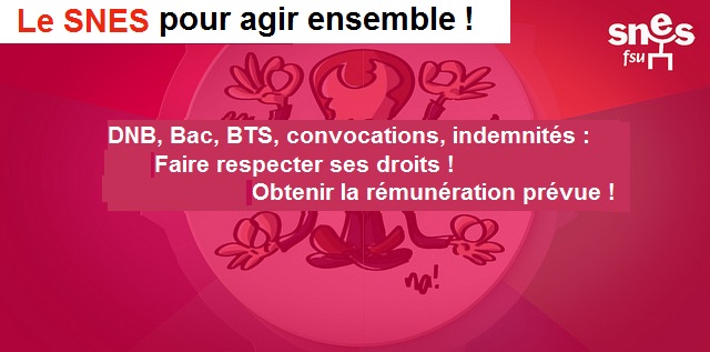 DNB, Bac, BTS, convocations, indemnités : Faire respecter ses droits ! (…)