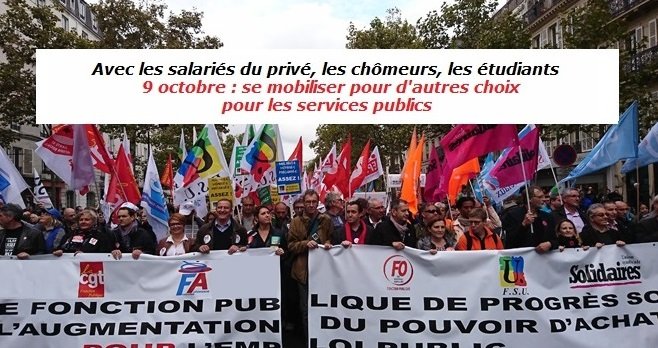 9 OCTOBRE, SE MOBILISER POUR D'AUTRES CHOIX POUR LES SERVICES PUBLICS