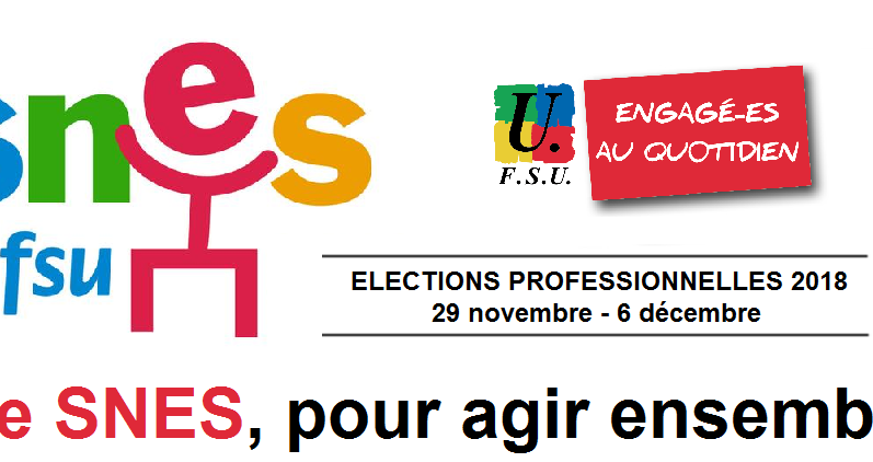 Elections professionnelles 2018 : de (très) bons résultats pour le SNES-FSU (…)