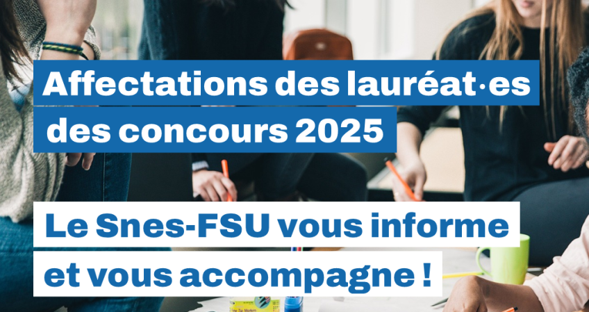 Affectations des lauréat·es de concours 2025 : voeux, barèmes, calendrier, (…)