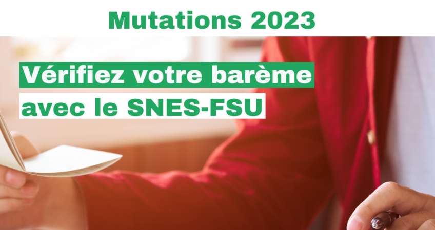 Inter 2023 : la vérification de vos barèmes, c'est avec le SNES-FSU !